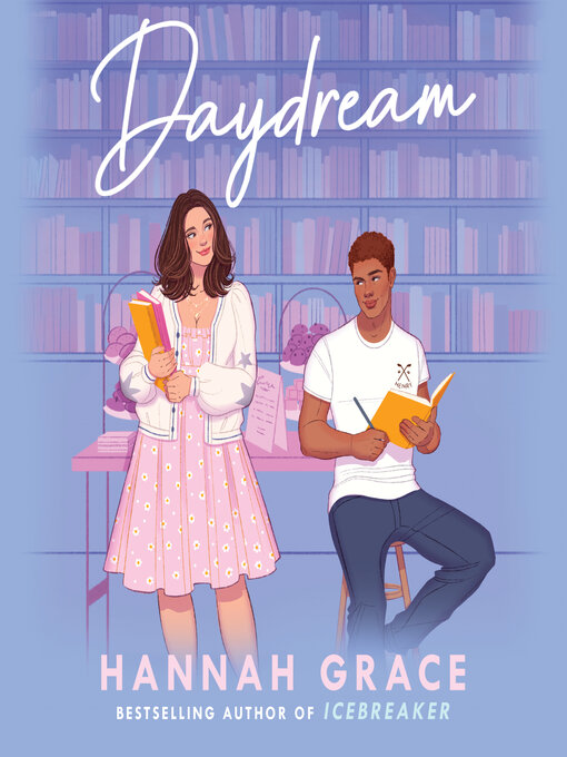 Title details for Daydream by Hannah Grace - Wait list